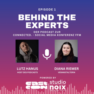 Behind the Experts - Folge 1: Im Gespräch mit Diana Riemer (Founder connected. conference.)