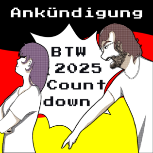 BTW 2025 Countdown - Ankündigung!