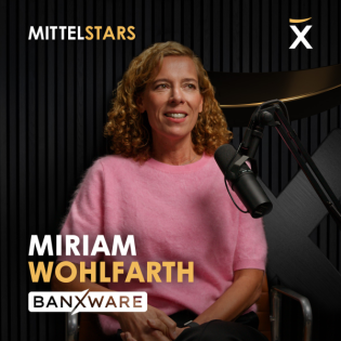 Mut ersetzt Kapital – so tickt Deutschlands Fintech-Queen | Miriam Wohlfarth von Banxware