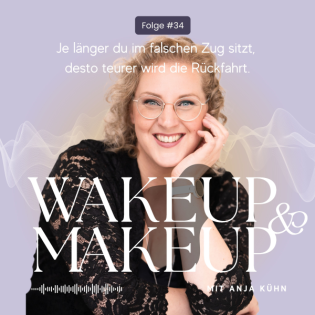 Folge#34 "Je länger du im falschen Zug sitzt, desto teurer das Rückfahrticket"