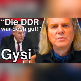 314. Der letzte SED-Vorsitzende im Bundestag: Alterspräsident Gysi - Prof Rieck