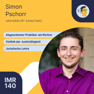 IMR140: Gerichts-Spezial-3: Abgeordneter Praktiker als Richter, Vielfalt der Justiztätigkeit