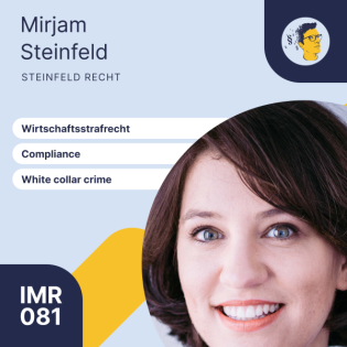 IMR081: Wirtschaftsstrafrecht | Interview Rechtsanwältin