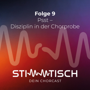 Psst - Disziplin in der Chorprobe