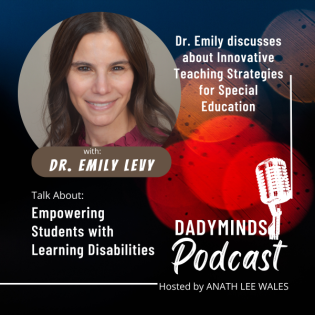 Interview With Dr. Emily Levy: On Innovative 'Special Education' Teaching Strategies for Students with Learning Disabilities