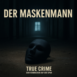 Der Maskenmann- Der Fall Martin Ney