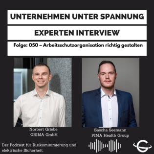 Folge: 050 – Arbeitsschutzorganisation richtig gestalten mit Sascha Seemann