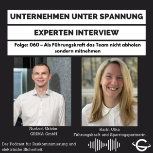 Folge: 060 – Als Führungskraft das Team nicht abholen sondern mitnehmen mit Karin Ulka