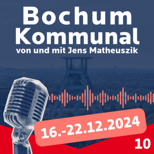 Bochum-Kommunal: Episode 10