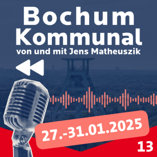 Bochum-Kommunal: Episode 13