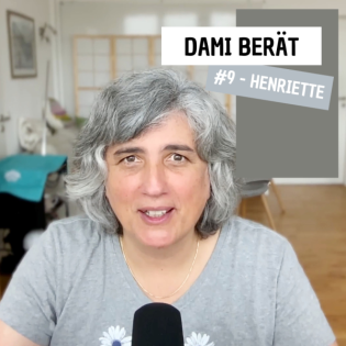 Dami berät - #9 Henriette - Wenn ständige Alarmbereitschaft den Alltag bestimmt