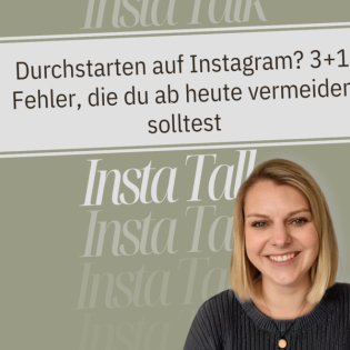 S007 Durchstarten auf Instagram? 3+1 Fehler, die du ab heute vermeiden solltest