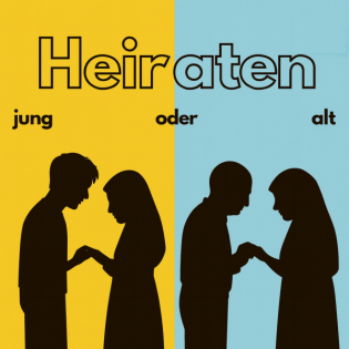 66. Heiraten - Wann ist das richtige Alter?