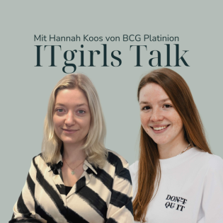 Hannah Koos, IT-Consultant BCG Platinion: Einstieg in die IT-Strategieberatung