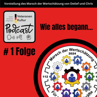 # Folge 1 Vorstellung des Marsch der Wertschätzung von Detlef und Chris