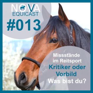 013 Missstände im Reitsport - Kritiker oder Vorbild - Was bist du?