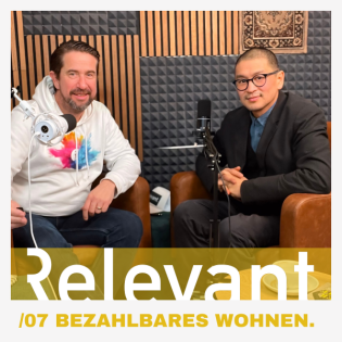 07: BEZAHLBARES WOHNEN: Stephan Johland & Van Bo Le-Mentzel, Architekt & Gründer Tiny Foundation