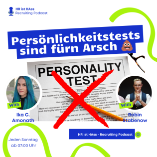 Folge 58: Persönlichkeitstests sind fürn Arsch!