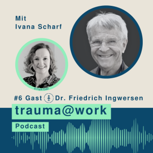 #6 Unsichtbare Dynamiken: Wie transgenerationales Trauma in Unternehmen wirkt