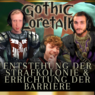 S02 - F01 - Entstehung der Strafkolonie & Errichtung der Barriere - welchen Sinn hat die Kolonie?
