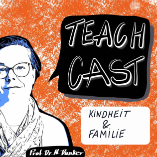 Kindheit und Familie - ein essentielles Thema für Grundschullehrkräfte