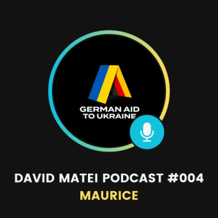 Maurice: Wie ein Einzelner die deutsche Ukraine-Hilfe sichtbar macht | David Matei #004