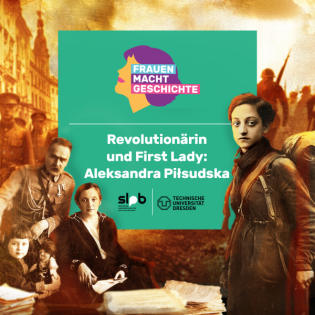 Frauen Macht Geschichte #4: Revolutionärin und First Lady: Aleksandra Piłsudska