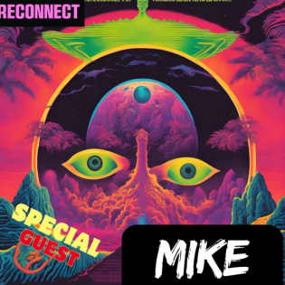 Reconnect mit Mike: Ayahuasca Erfahrungen und der Umgang mit dem Ego