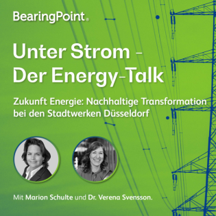 Unter Strom – Der Energy-Talk – Folge 7: „Zukunft Energie“