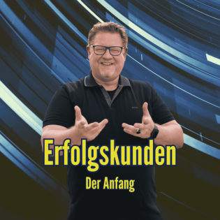 001 Warum Erfolgskunden Podcast? Wer ist Michael Andresen