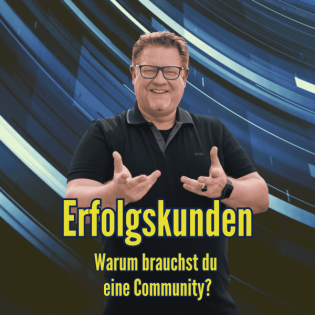 014 Warum brauchst du eine Community?