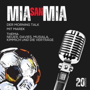 Neuer, Davies, Musiala, Kimmich und die Verträge