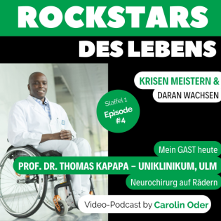 Staffel 1 - Episode 4: Prof. Dr. THOMAS KAPAPA | Neurochirurg auf Rädern | Neurosurgeon in a Wheelchair