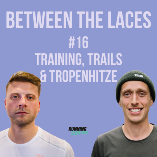 #16 – Training, Trails & Tropenhitze – Wenn der Sommer uns auf die Probe stellt