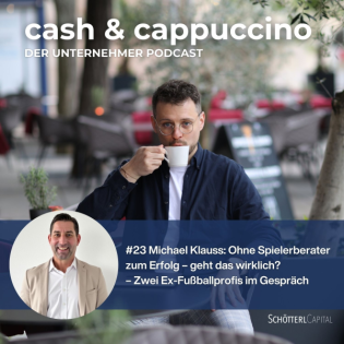 #23 Michael Klauß: Ohne Spielerberater zum Erfolg – geht das wirklich? – Zwei Ex-Fußballprofis im Gespräch