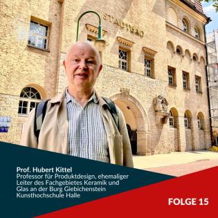 Folge 15: Glanz und Elend eines Jahrhundertbaus – Ein Appell von Prof. Kittel