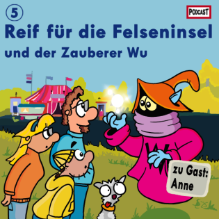 RfdF #005 - 5 Freunde und der Zauberer Wu