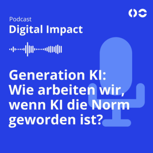 Generation KI: Wie arbeiten wir, wenn KI die Norm geworden ist?