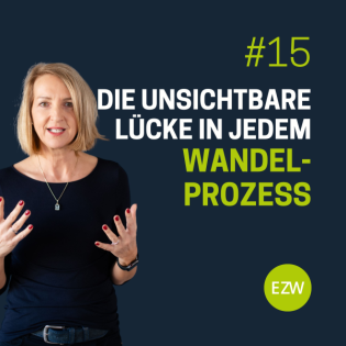 Die unsichtbare Lücke in jedem Wandel-Prozess