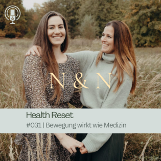 031 | Bewegung wirkt wie Medizin