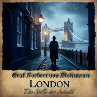 Die Geschichte von Graf Norbert von Diekmann -Sonntag, 2. Februar 2025 - Nr.2