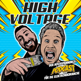Folge 1: High Voltage - Die Zukunft der Elektronikbranche