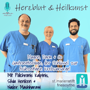 Folge 19: Magen, Darm & Co. - Gastroenterologie, der Schlüssel zur frühzeitigen Krebsvorsorge!
