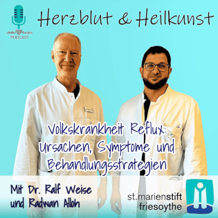 Folge 21: Volkskrankheit Reflux - Ursachen, Symptome und Behandlungsstrategien