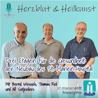 Folge 24: Drei Etagen für die Gesundheit - der Neubau des St.-Marien-Hospital