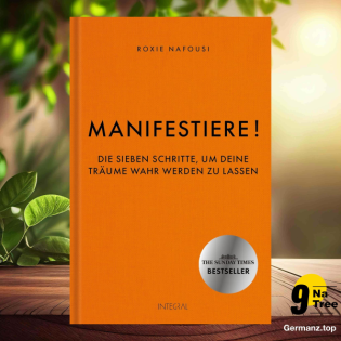 [Rezensiert] Manifestiere! (Roxie Nafousi) Zusammengefasst.