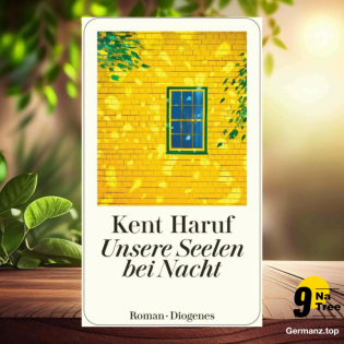 [Rezensiert] Unsere Seelen bei Nacht: Roman (Kent Haruf) Zusammengefasst.