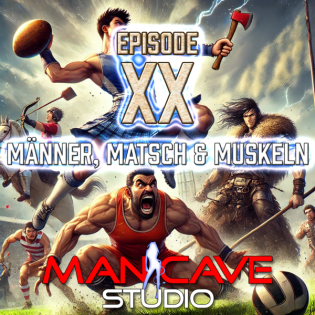Episode 20: Männer, Matsch & Muskeln – Die wildesten Sportarten der Welt