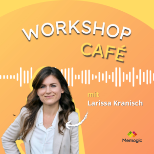#4 Achtsamkeit-to-go & Klettertherapie: 15 Fragen an Larissa Kranisch | Memogic Espresso