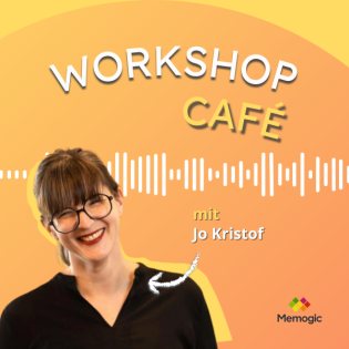 #13 Veränderung gestalten & Leadership neu denken | 15 Fragen an Jo Kristof | Memogic Espresso